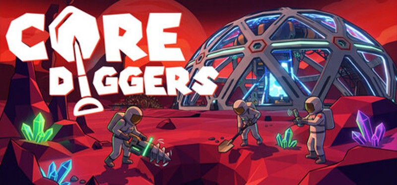 Core Diggers Image