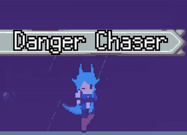 Danger Chaser Image