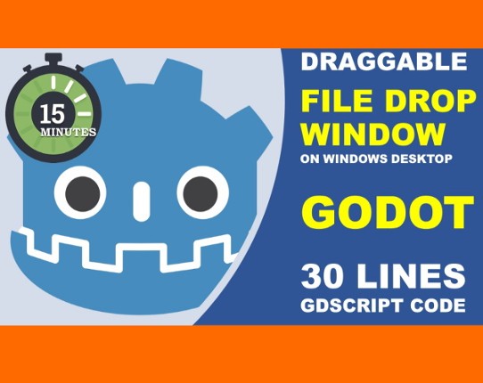 Filedropper to Windows Desktop in GDScript (demo ) - Free exe + tutorial + source code Image