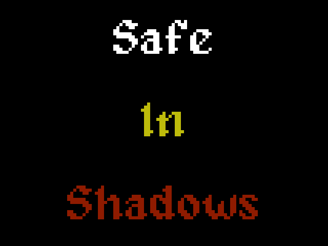Games like Safe In Shadows