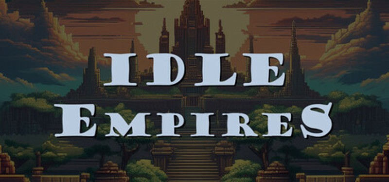 Idle Empires Image