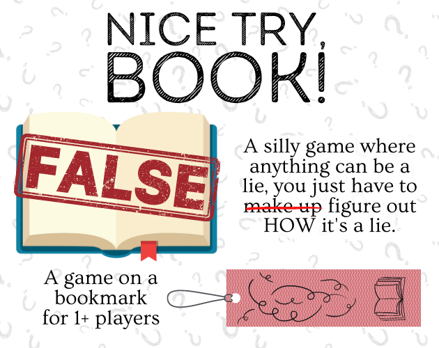 Games like Nice Try, Book!