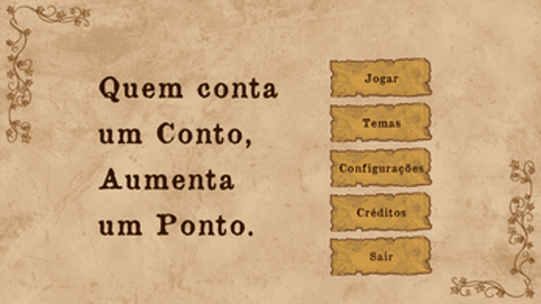 Quem conta um conto, Aumenta um ponto. Image