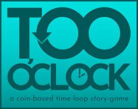 Too O'Clock Image