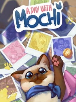 Games like A day with Mochi