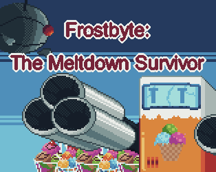Games like Frostbyte: The Meltdown Survivor