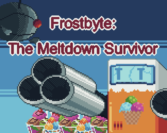 Frostbyte: The Meltdown Survivor Image