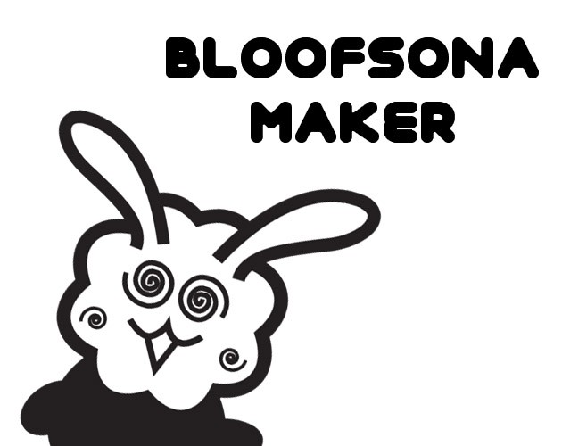 Games like Bloofsona Maker