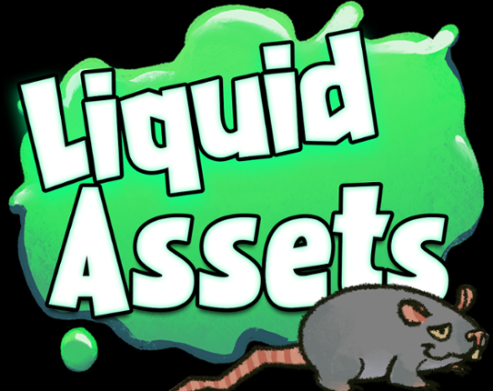 Liquid Assets Image