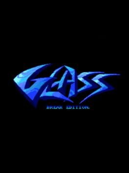 Games like Glass