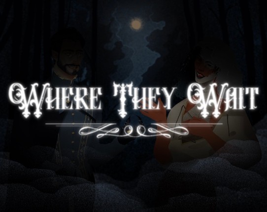 Where They Wait Image