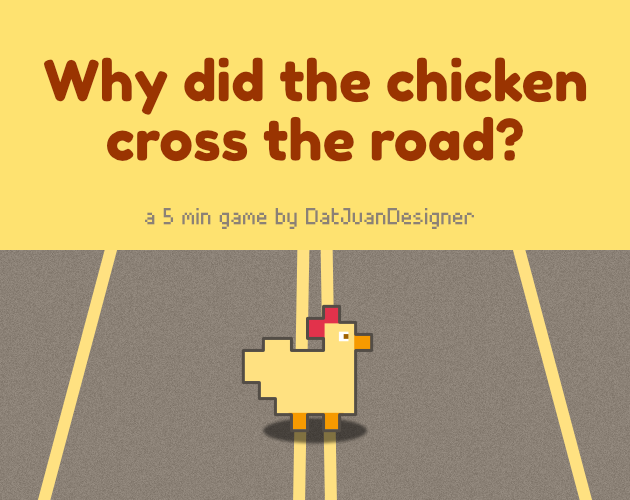 Games like Why did the chicken cross the road?