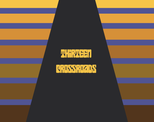 13 Crossroads: A Game About Bumping Into People Image