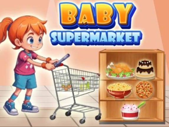 Baby Supermarket For Kids Game Cover