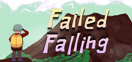 Games like Failed Falling