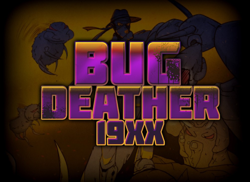 Games like Bug Deather 19XX