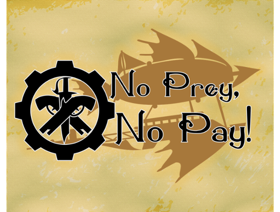 No Prey, No Pay Game Cover