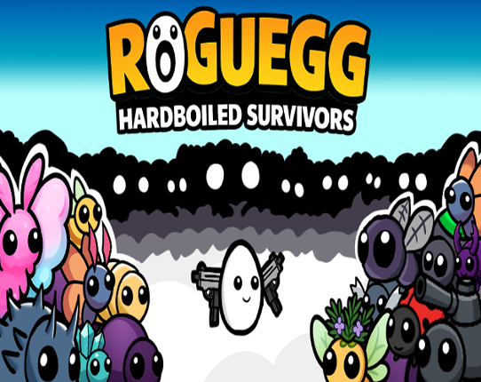 Roguegg: Hardboiled Survivors Image