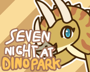 Games like Seven Night at DinoPark