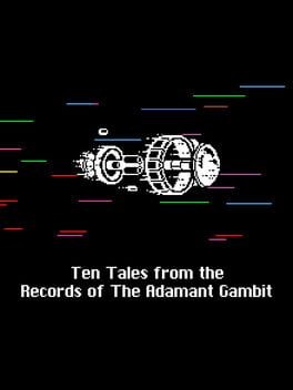 Games like Ten Tales from the Record of the Adamant Gambit
