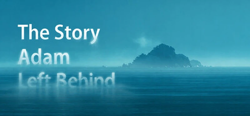 The Story Adam Left Behind Image