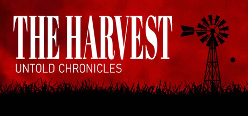 Untold Chronicles: The Harvest Image