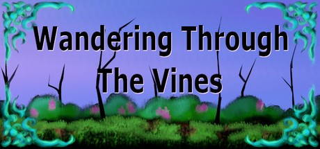Games like Wandering Through The Vines
