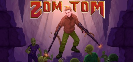 Games like Zom Tom