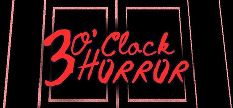 Games like 3 O'clock Horror