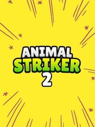 Animal Striker 2 Game Cover