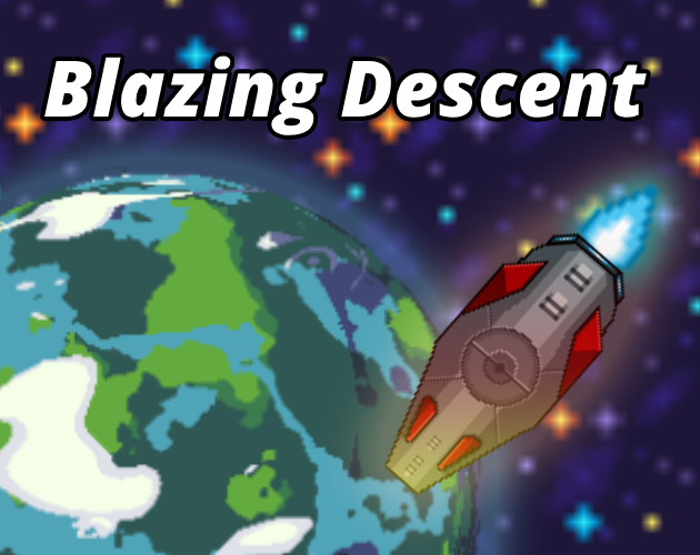 Games like Blazing Descent