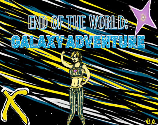 End of The World: Galaxy Adventure Image