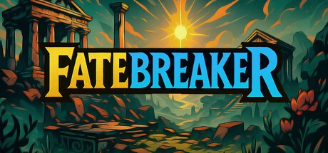 Games like Fatebreaker