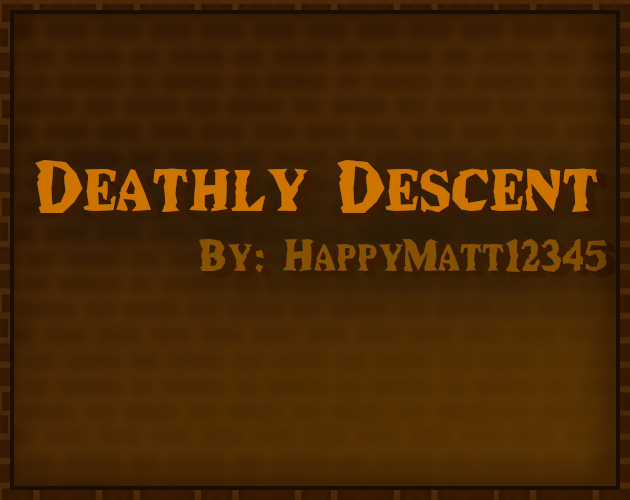 Games like Deathly Descent
