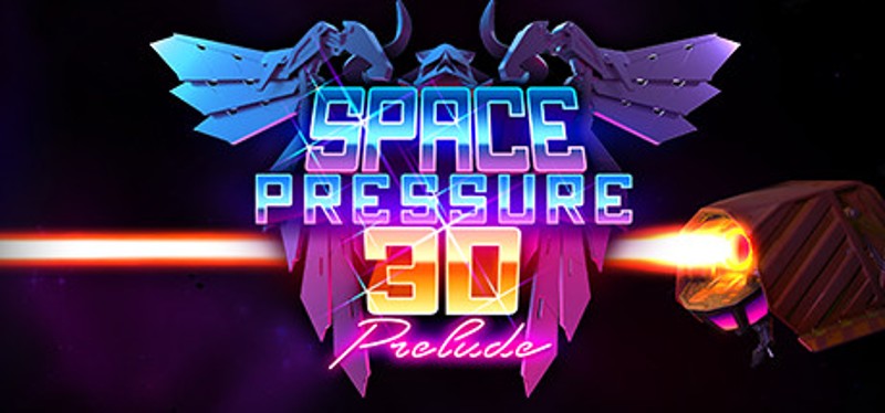 Space Pressure 3D: Prelude Image