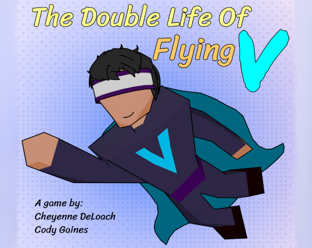 Games like The Double Life of Flying V
