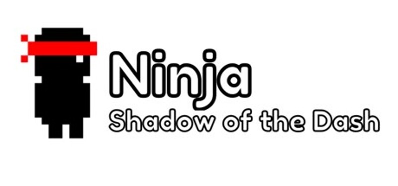 Ninja: Shadow of the Dash Game Cover