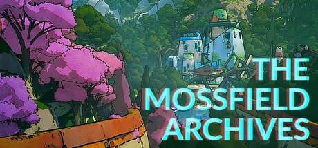 Games like The Mossfield Archives