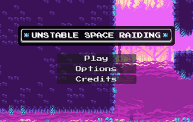 Unstable Space Raiding screenshot