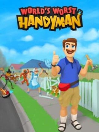 World's Worst Handyman Image