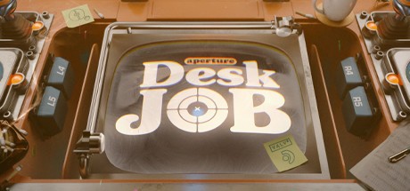 Games like Aperture Desk Job