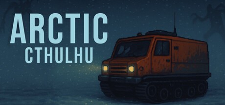 Games like ARCTIC CTHULHU