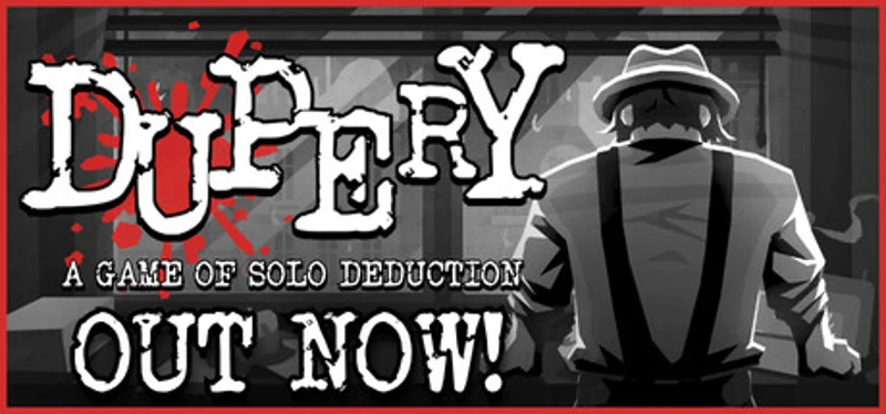 Dupery: A Game of Solo Deduction Image