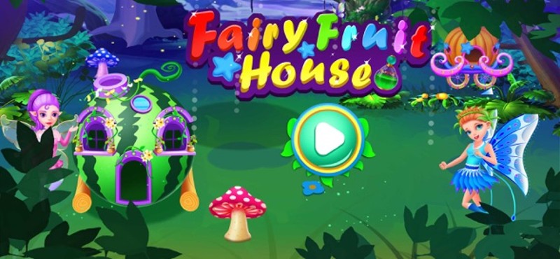 Fairy Fruit House screenshot