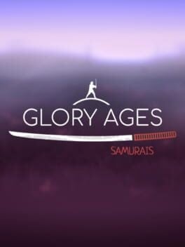 Games like Glory Ages - Samurais