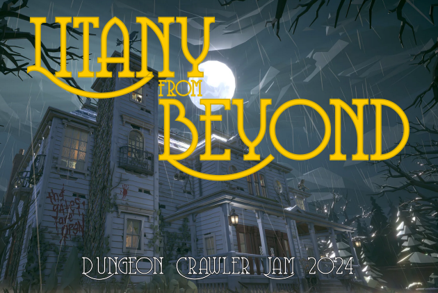 Games like Litany from Beyond (DCJAM24)