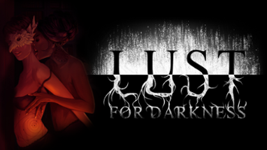 Lust for Darkness Image