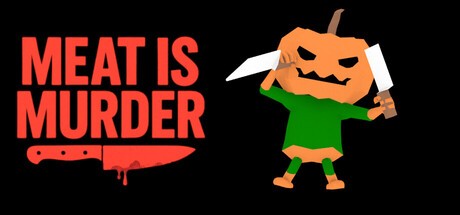 Games like Meat is Murder