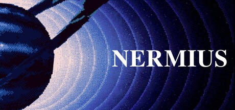 Games like NERMIUS