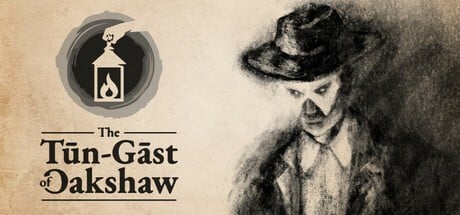 Games like The Tūn-Gāst of Oakshaw
